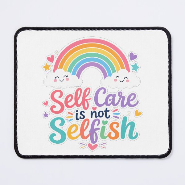 Item preview, Self Care is not Selfish Colorful Rainbow Positive Quote designed and sold by Aliplus+.