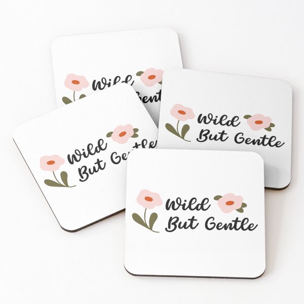 Item preview, Wild But Gentle Floral Quote designed and sold by imaniko.