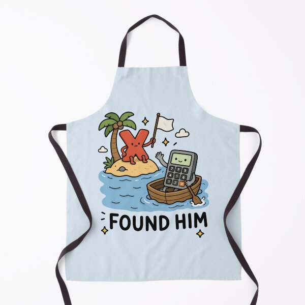 Item preview, Found Him Math Humor designed and sold by MonkiFlipp.