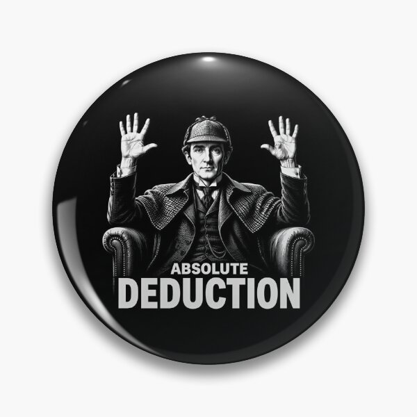 Item preview, Sherlock Holmes – Absolute Deduction Meme designed and sold by Fenay Designs.