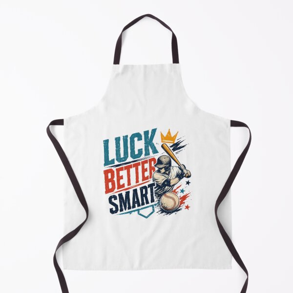 Item preview, Luck Better Smart Baseball Player Coach Fan Athlete Sports designed and sold by HumansStuck12.