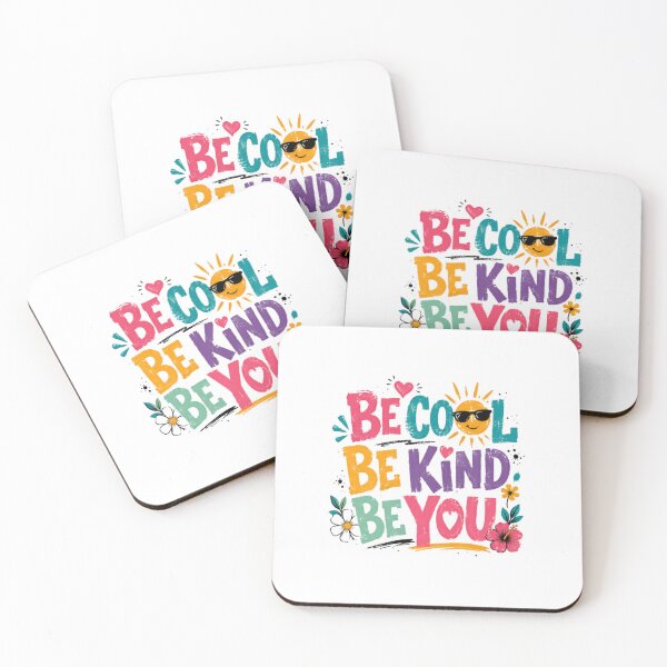 Item preview, Be Cool Be Kind Be You Inspirational Kindness Self Acceptance Good Vibes designed and sold by HumansStuck12.