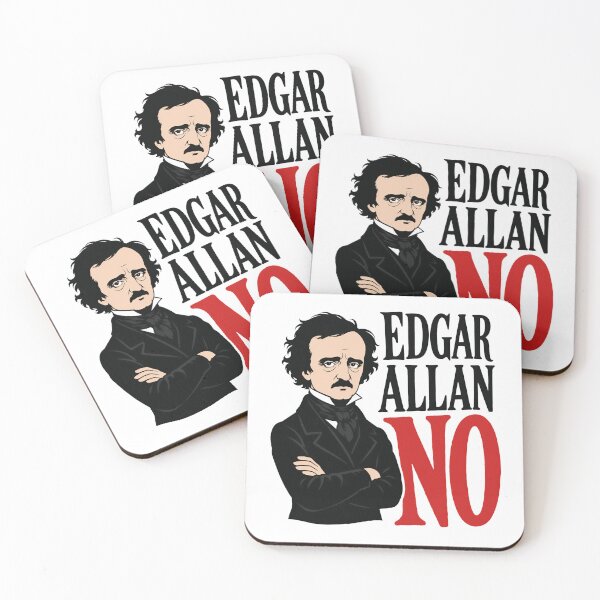 Item preview, Edgar Allan No – Gothic Refusal Meme designed and sold by Fenay Designs.