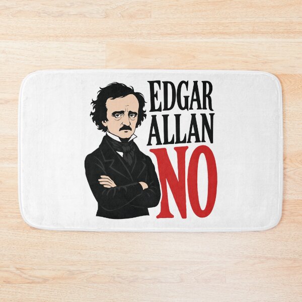 Item preview, Edgar Allan No – Gothic Refusal Meme designed and sold by Fenay Designs.