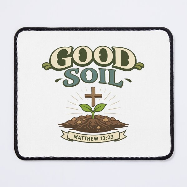 Item preview, Good Soil Christian Growth – Matthew 13:23 Bible Verse designed and sold by stylishdzign.