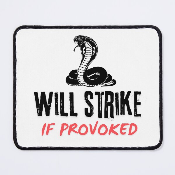 Item preview, Will strike if provoked designed and sold by Ashtreemeadow.