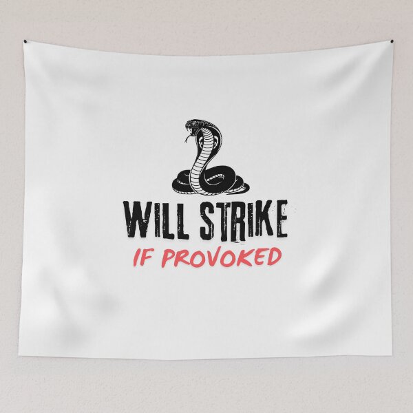 Item preview, Will strike if provoked  designed and sold by Ashtreemeadow.