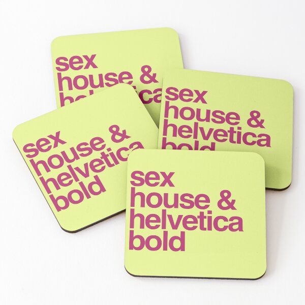 Item preview, sex, house & helvetica bold designed and sold by moonna designs.