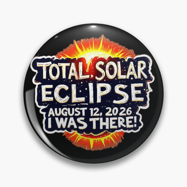 Item preview, TOTAL SOLAR ECLIPSE AUGUST 12, 2026 - I WAS THERE! designed and sold by Giulivo Store Graphic.