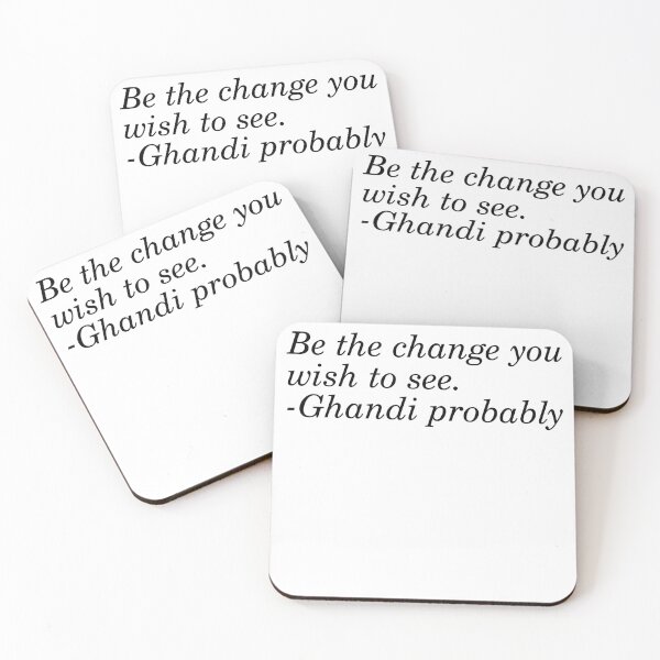 Item preview, Ghandi Quote designed and sold by Fictional-Co.