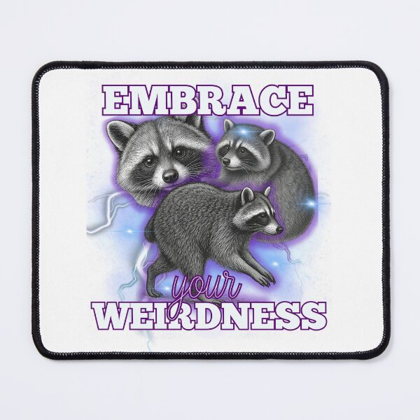 Item preview, Embrace Your Weirdness Jimothy Raccoon - Retro 90s Bootleg Meme Weird Jimothy designed and sold by Neurospicy Trolls.