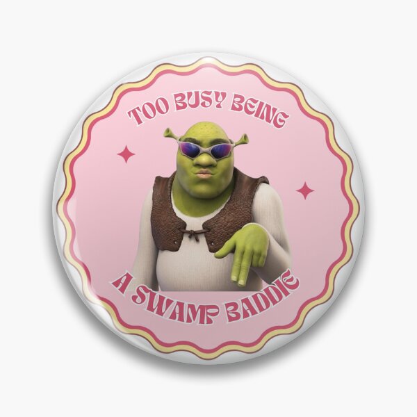 Item preview, Too Busy Being A Swamp Baddie Funny Ogre Meme⁠ designed and sold by StikerChuns.