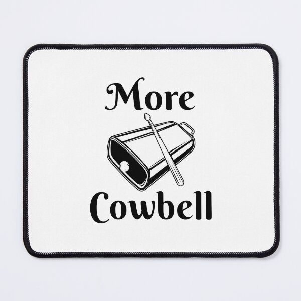 Item preview, More Cowbell designed and sold by RockitBaby.