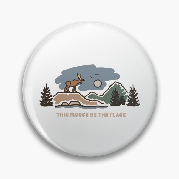 Item preview, This Moose Be the Place – Funny Moose Nature Pun Camping & Wilderness Design designed and sold by Gbriel3.