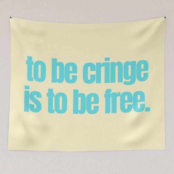 Item preview, to be cringe is to be free designed and sold by moonna designs.
