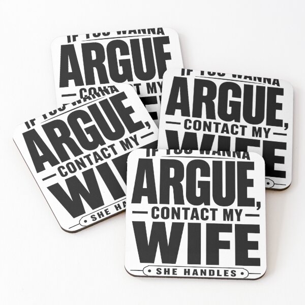 Item preview, If You Wanna Argue Contact My Wife Funny Quote Typography Design designed and sold by DigishopArte ⭐⭐⭐⭐⭐.