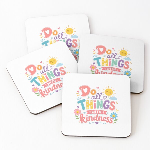 Item preview, Do All Things With Kindness Inspirational Kindness Positive Message designed and sold by HumansStuck12.