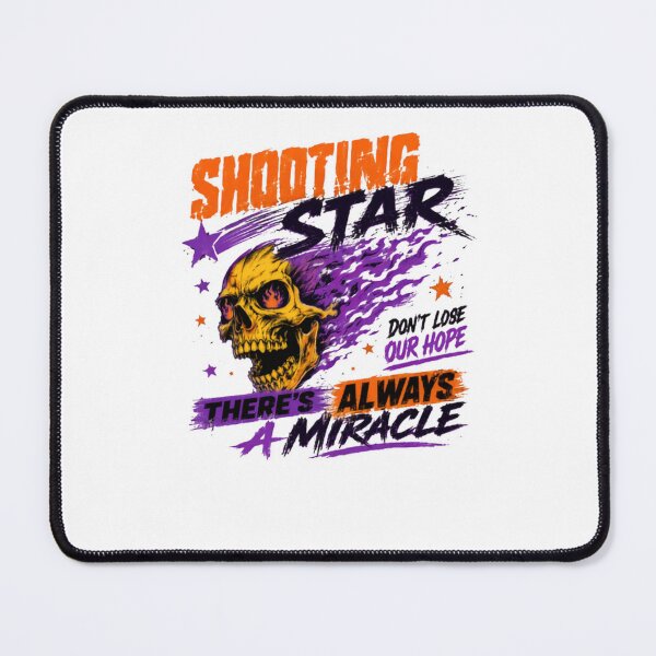Item preview, Shooting Star Don't Lose Our Hope There's Always A Miracle Motivational Hopeful Statement designed and sold by HumansStuck12.