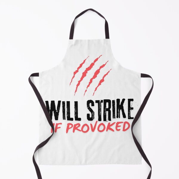 Item preview, Will strike if provoked designed and sold by Ashtreemeadow.