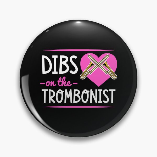 Item preview, Dibs On The Trombonist Romantic Valentine's Day designed and sold by Rock Paper T-Shirts.