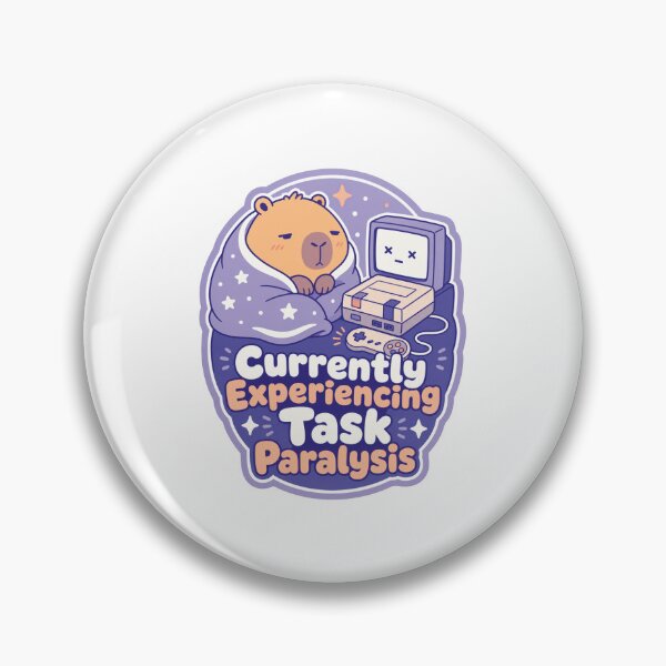 Item preview, Currently Experiencing Task Paralysis designed and sold by KAYJAY DESIGNS.