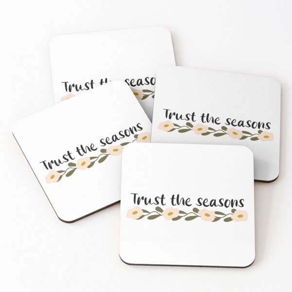 Item preview, Trust the Seasons Floral Quote designed and sold by imaniko.