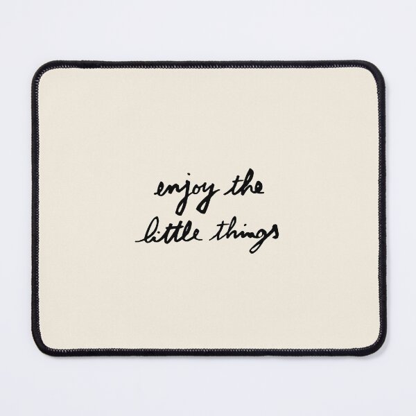 Item preview, Enjoy The Little Things designed and sold by StudioNewLayer.