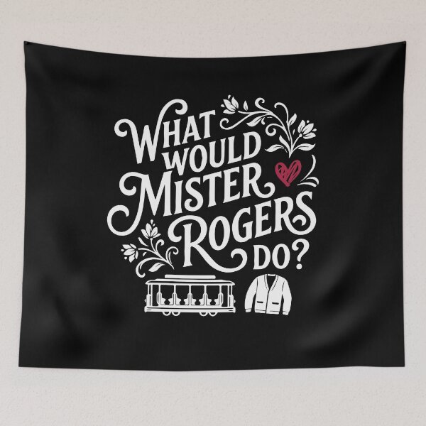 Item preview, Mister Rogers T-shirt, What Would Mister Rogers Do Shirt, Neighborhood Quote Tee Shirt, WWMRD Unisex Tshirt, designed and sold by Oops! I Printed It.