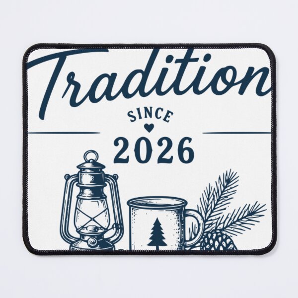 Item preview, Camping Tradition Family Outdoor Adventure Design designed and sold by TeeVerse27.