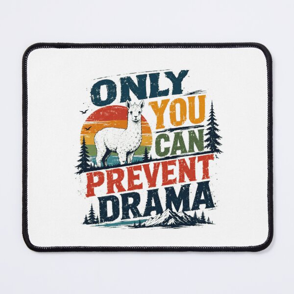 Item preview, Only You Can Prevent Drama Llama Alpaca Humor designed and sold by RetroMini2026.