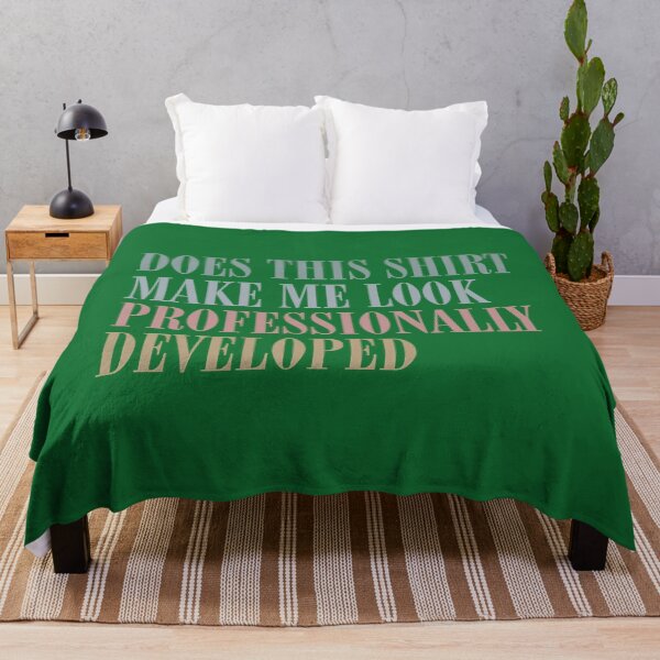 Item preview, Copy of Does This Make Me Look Professionally Developed Funny Teacher designed and sold by KristineLi.