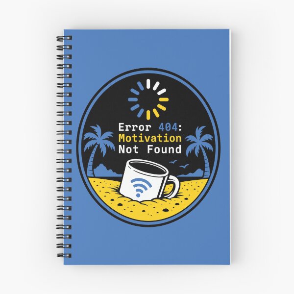 Item preview, Error 404 Motivation Not Found designed and sold by KAYJAY DESIGNS.