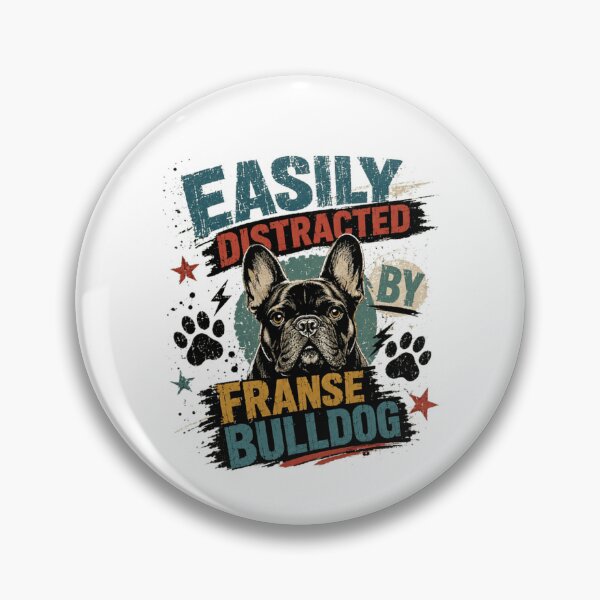 Item preview, Easily Distracted By Franse Bulldog Dog Owner Pet Parent designed and sold by RetroMini2026.