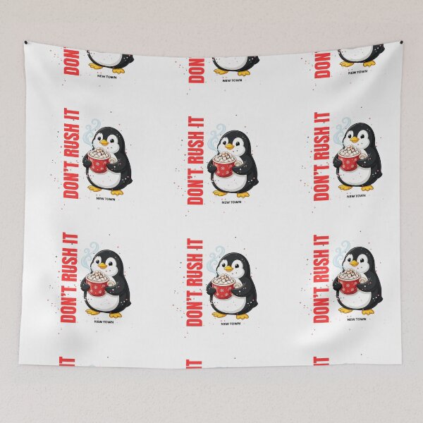 Item preview, Penguin holding a cup of cocoa with the text "Don't Rush It" designed and sold by DVerse Studio.