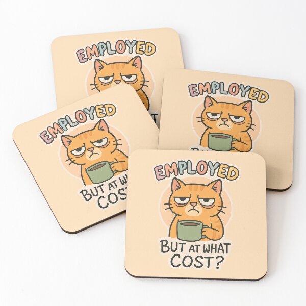 Item preview, Employed But At What Cost? Funny Cat Work Meme designed and sold by thecatcouch.