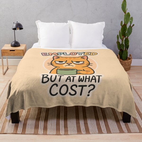 Item preview, Employed But At What Cost? Funny Cat Work Meme designed and sold by thecatcouch.