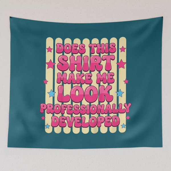 Item preview, Does This Shirt Make Me Look Professionally Developed Retro designed and sold by FrankIsabel.