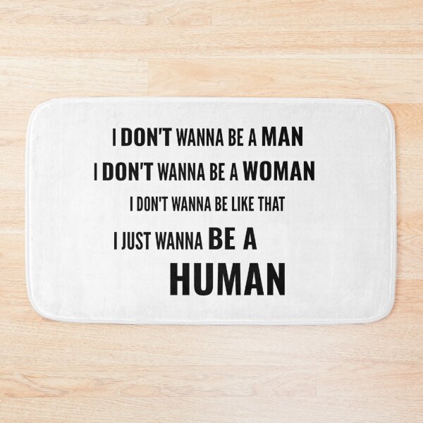 Item preview, I Just Wanna Be a Human designed and sold by JasonDizzy.