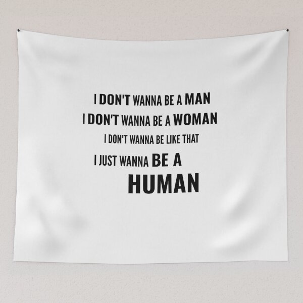 Item preview, I Just Wanna Be a Human designed and sold by JasonDizzy.