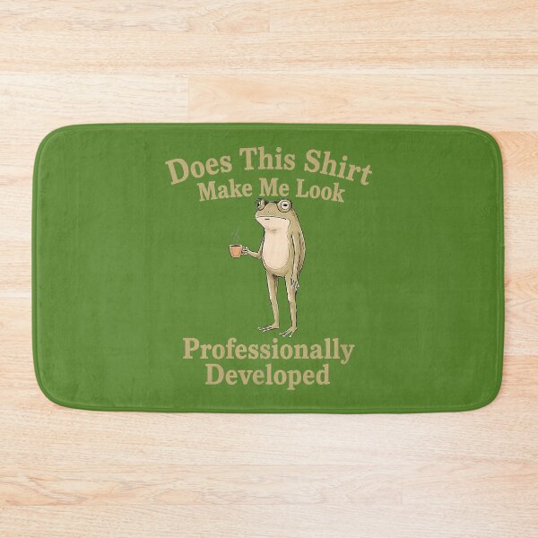 Item preview, Copy of Does This Shirt Make Me Look Professionally Developed Funny frog designed and sold by ArleneRowe.