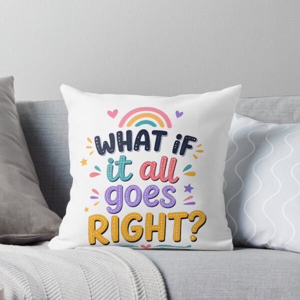 Item preview, What If It All Goes Right? Optimism Inspiration Motivation Positive Quote designed and sold by RetroMini2026.