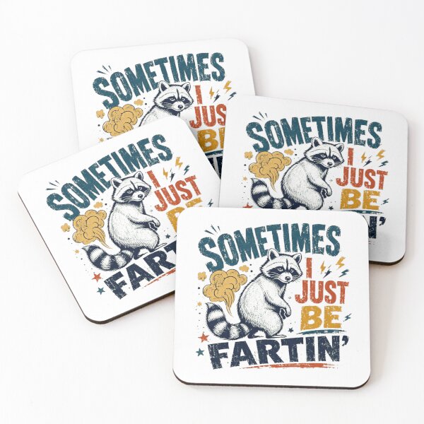 Item preview, Sometimes I Just Be Fartin' Raccoon Funny Animal Humor designed and sold by RetroMini2026.