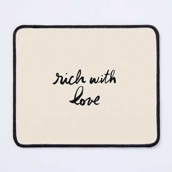 Item preview, Rich With Love designed and sold by StudioNewLayer.