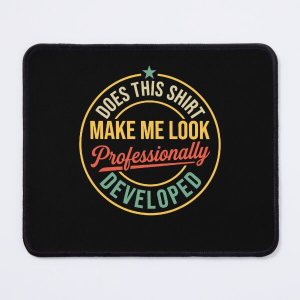 Item preview, Does This Make Me Look Professionally Developed Vintage Design designed and sold by CocoLama.