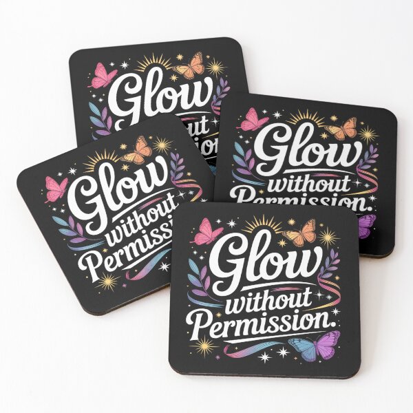 Item preview, Glow Without Permission. Inspirational Butterfly Typography Quot. Feminine Empowerment Aesthetic Motivational Design designed and sold by Aarvya Fashion Club ( A.F.C ).