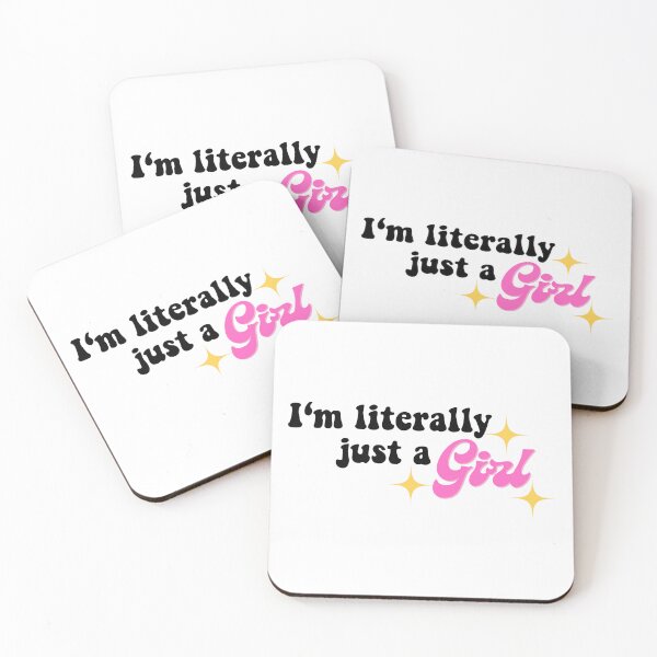 Item preview, I'm literally just a girl designed and sold by Emilee-Mae.