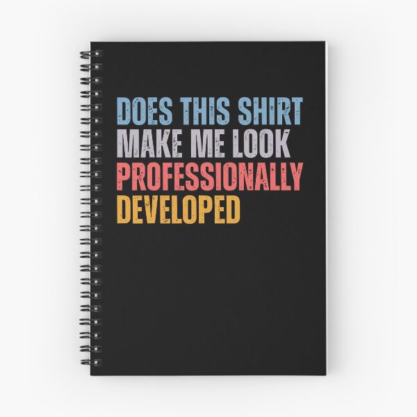 Item preview, Does This Make Me Look Professionally Developed Funny Workplace designed and sold by CocoLama.