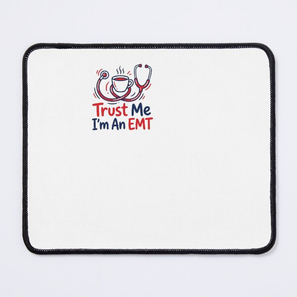 Item preview, Trust Me I'm An EMT - Emt designed and sold by BinAlgoPix.