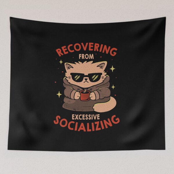 Item preview, Recovering From Excessive Socializing Tired Cat designed and sold by Tobe Fonseca®.