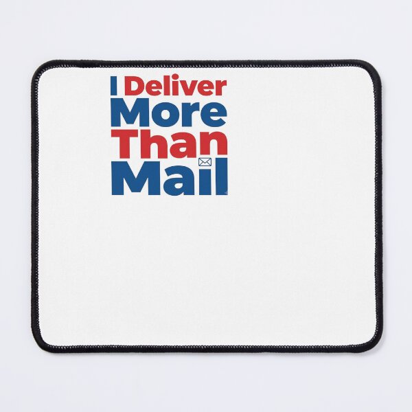 Item preview, I Deliver More Than Mail - Mail Carrier designed and sold by BinAlgoPix.